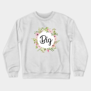 Sorority Big Crewneck Sweatshirt